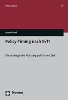 Policy-Timing Nach 9/11: Die Strategische Nutzung Politischer Zeit 3848714973 Book Cover