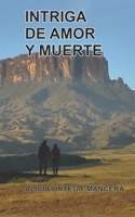 INTRIGA DE AMOR Y MUERTE (Romance y Aventura) 9801813083 Book Cover
