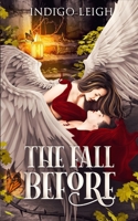 The Fall Before: New Haven City Origins B0C9SB6XBL Book Cover