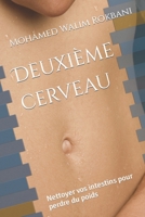 Deuxième cerveau: Nettoyer vos intestins pour perdre du poids B0B92L8HSV Book Cover