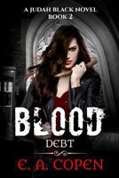 Blood Debt 1534754415 Book Cover