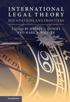 International Legal Theory: Foundations and Frontiers 110844802X Book Cover