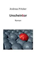 Unscheinbar: Roman 3744890546 Book Cover