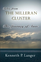 Stories From the Milleran Cluster: The Journey of Awri 0989925722 Book Cover