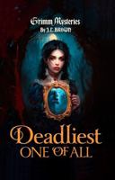 Deadliest One Of All B0FNKVS5TG Book Cover