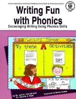 Writing Fun With Phonics/Workbook 0866536868 Book Cover