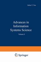 Advances in Information Systems Science: Volume 8 1461582458 Book Cover