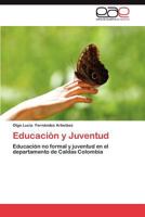 Educacion y Juventud 3659026174 Book Cover