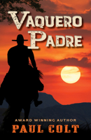 Vaquero Padre 1432894706 Book Cover