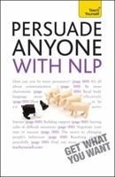 Persuade Anyone - with NLP: Teach Yourself 0071769773 Book Cover