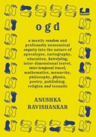 Ogd: A Mostly Random and Profoundly Nonsensical Enquiry Into the Nature of Apocalypse, Cartography, Education, Hairstyling, 0143450905 Book Cover
