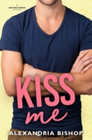 Kiss Me 1097492176 Book Cover