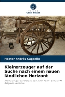 Kleinerzeuger auf der Suche nach einem neuen l�ndlichen Horizont 6204035940 Book Cover