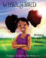 Whirly Bird 1497307414 Book Cover