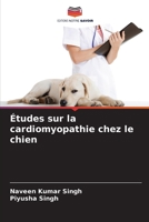 Études sur la cardiomyopathie chez le chien (French Edition) 6208323096 Book Cover