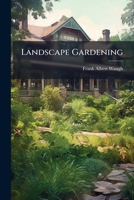 Landscape Gardening 1023815621 Book Cover