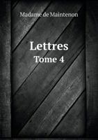 Lettres Tome 4 1246067021 Book Cover