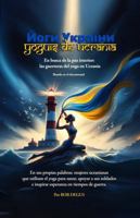 Yoguis de Ucrania: Encontrando la paz interior: Los guerreros del yoga de Ucrania (Spanish Edition) B0FMP7GRPS Book Cover