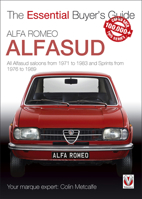 Alfa Romeo Alfasud: All saloon models from 1971 to 1983   Sprint models from 1976 to 1989 1845840070 Book Cover