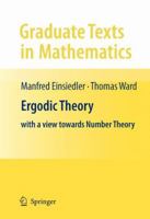 Ergodic Theory: with a view towards Number Theory 1447125916 Book Cover