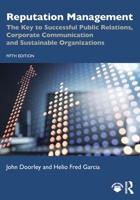 Reputation Management: The Key to Successful Public Relations, Corporate Communication and Sustainable Organizations 1032577983 Book Cover