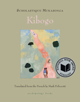 Kibogo est monté au ciel 1953861369 Book Cover