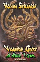 Vampire Guts in Nuke Town 1530066654 Book Cover