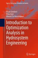 Introduction to Optimization Analysis in Hydrosystem Engineering 3319043994 Book Cover