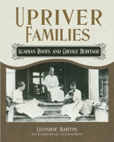 Upriver Families 1641467282 Book Cover