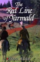 The Red Line of Yarmald (The Hadra Series) 1931513236 Book Cover