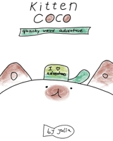 Kitten Coco: Quacky Weird Adventure(s) B0DWGTW9D3 Book Cover