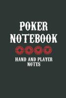 Poker Notebook: Poker Hand and Player Notes 1093272104 Book Cover