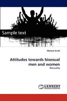 Attitudes towards bisexual men and women: Bisexuality 3838355628 Book Cover