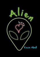 Alien Love 1463439334 Book Cover