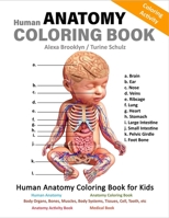 Human Anatomy Coloring Book for Kids B08N3R7GKV Book Cover