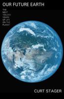 Our Future Earth 0715641409 Book Cover