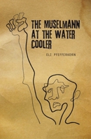 The M Selmann at the Water Cooler 1618111574 Book Cover