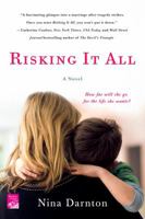 Risking It All: A Novel 1250075254 Book Cover