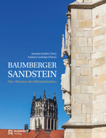 Baumberger Sandstein: Der Marmor Des Munsterlandes 3402248549 Book Cover