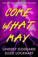 Come What May B0H2SDY99K Book Cover