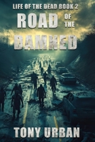 Road of the Damned 1543253504 Book Cover