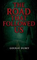 The Road That Followed Us B0GRBRM56Q Book Cover