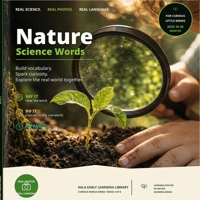 Nature Science Words: A Photorealistic First Vocabulary Book for Curious Toddlers to Discover Seeds, Leaves, Rain, Clouds, Nests, Shells, and the Living World (Curious World) B0H262W6N1 Book Cover