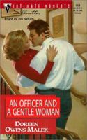 An Officer and a Gentle Woman 0373079583 Book Cover