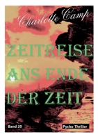 Zeitreise ans Ende der Zeit Band 20 3756223175 Book Cover