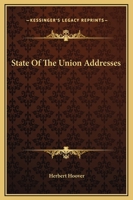 State Of The Union Addresses 1518655238 Book Cover