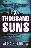 A Thousand Suns 0752872540 Book Cover