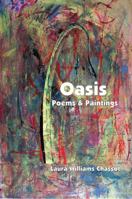 Oasis: Poems & Paintings 0982025599 Book Cover