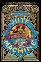 Jitty and the Machine B0H58RPJGV Book Cover