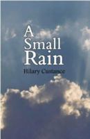 A Small Rain 1898030731 Book Cover
